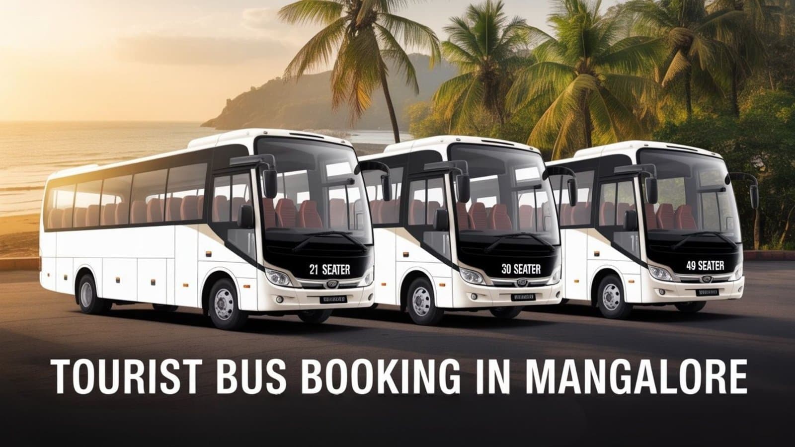 21 Seater / 30 Seater  / 49 Seater Tourist bus booking in Mangalore.